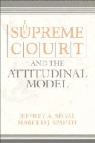 Carte Supreme Court and the Attitudinal Model Harold J. Spaeth