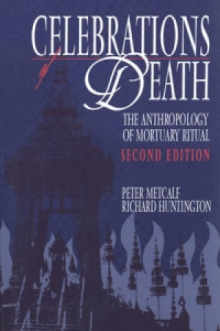 Kniha Celebrations of Death Richard Huntington