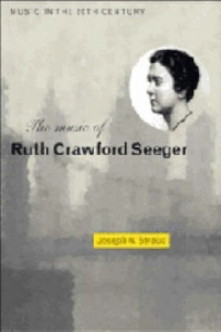 Libro Music of Ruth Crawford Seeger Joseph N. Straus