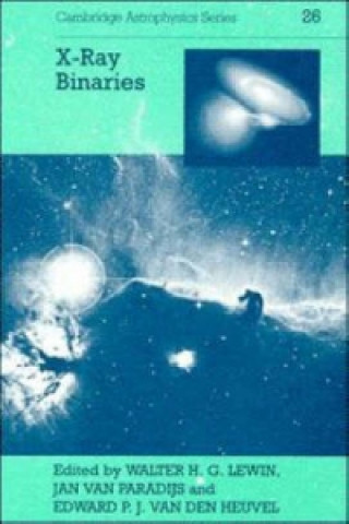 Książka X-ray Binaries Walter H. G. Lewin