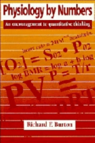 Knjiga Physiology by Numbers Richard F. Burton