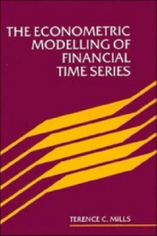 Carte Econometric Modelling of Financial Time Series Terence C. Mills