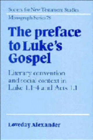 Kniha Preface to Luke's Gospel Loveday Alexander