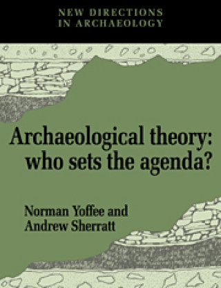 Carte Archaeological Theory Norman Yoffee