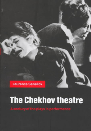 Carte Chekhov Theatre Laurence Senelick