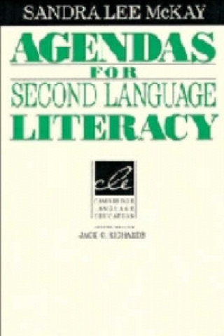Kniha Agendas for Second Language Literacy Sandra Lee McKay