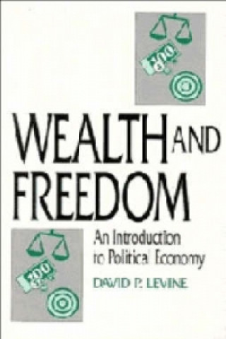 Βιβλίο Wealth and Freedom David P. Levine