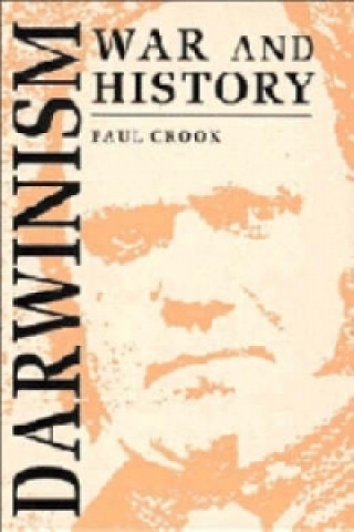 Livre Darwinism, War and History Paul Crook