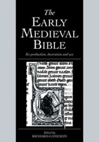 Boek Early Medieval Bible Richard Gameson