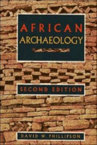 Könyv African Archaeology David W. Phillipson