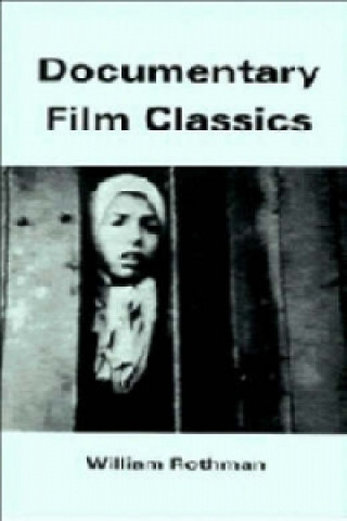 Carte Documentary Film Classics William Rothman