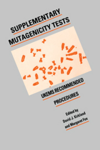 Knjiga Supplementary Mutagenicity Tests 