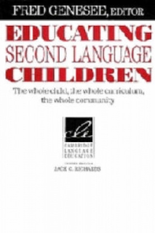 Knjiga Educating Second Language Children Fred Genesee