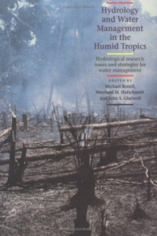 Książka Hydrology and Water Management in the Humid Tropics 