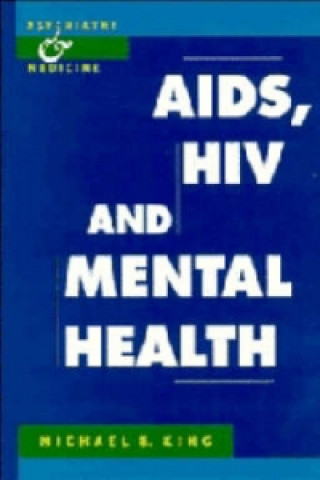 Kniha AIDS, HIV and Mental Health Michael B. King