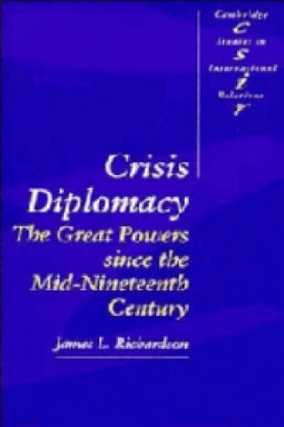 Buch Crisis Diplomacy James L. Richardson