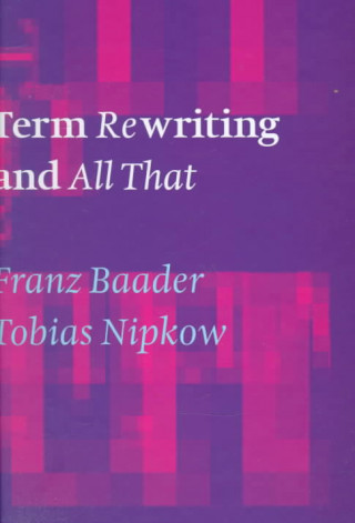 Book Term Rewriting and All That Tobias Nipkow