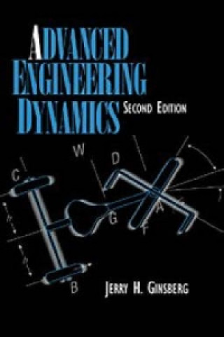 Carte Advanced Engineering Dynamics Jerry H. Ginsberg