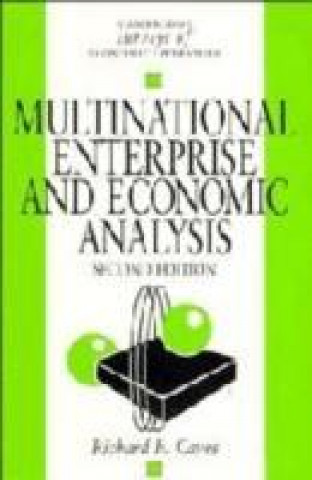 Knjiga Multinational Enterprise and Economic Analysis Richard E. Caves