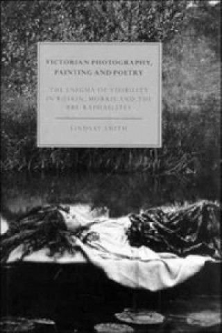 Könyv Victorian Photography, Painting and Poetry Lindsay Smith