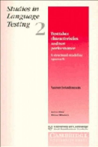 Kniha Test Taker Characteristics and Test Performance Antony John Kunnan
