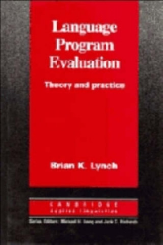 Knjiga Language Program Evaluation Brian K. Lynch