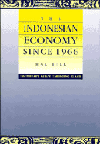 Книга Indonesian Economy since 1966 Hal Hill