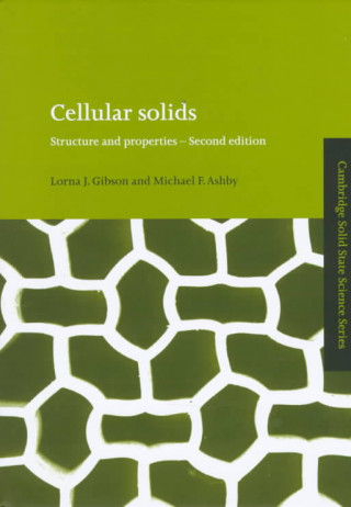 Kniha Cellular Solids Michael F. Ashby