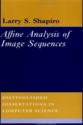 Kniha Affine Analysis of Image Sequences Larry S. Shapiro