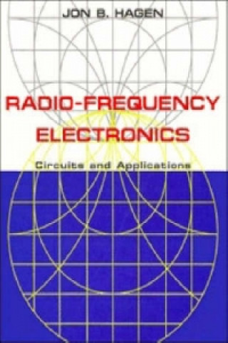 Książka Radio-Frequency Electronics Jon B. Hagen