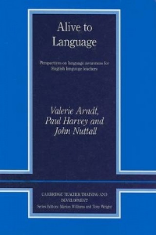 Könyv Alive to Language John (University of Exeter) Nuttall