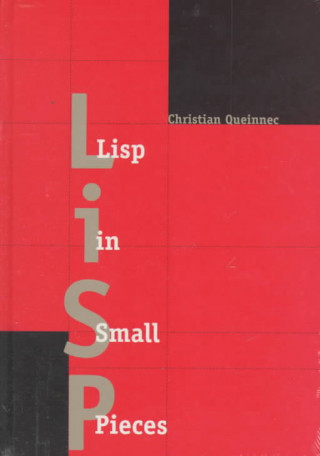 Knjiga Lisp in Small Pieces Christian Queinnec