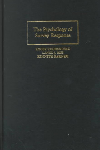Könyv Psychology of Survey Response Kenneth Rasinski