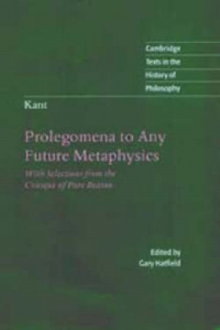 Könyv Kant: Prolegomena to Any Future Metaphysics Immanuel Kant