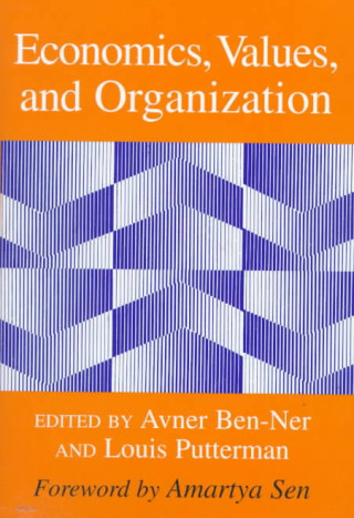 Knjiga Economics, Values, and Organization 