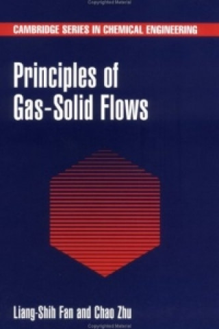Book Principles of Gas-Solid Flows Chao Zhu
