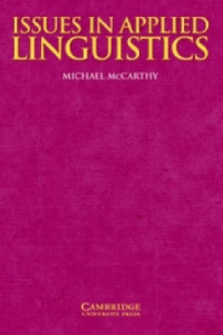 Kniha Issues in Applied Linguistics Michael McCarthy