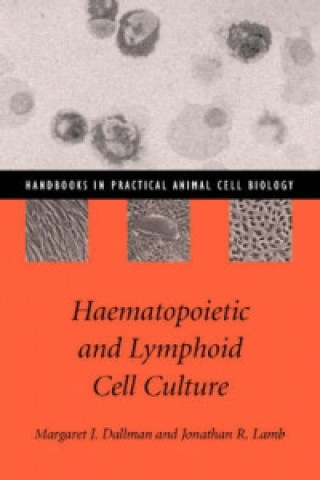 Kniha Haematopoietic and Lymphoid Cell Culture 