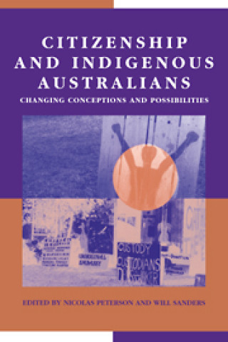 Kniha Citizenship and Indigenous Australians 