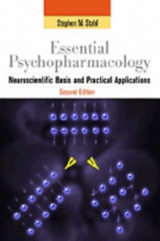 Kniha Essential Psychopharmacology Stephen M Stahl