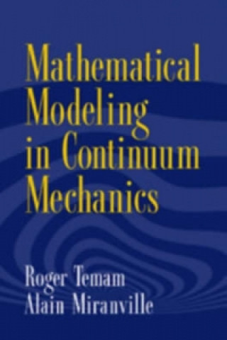 Könyv Mathematical Modeling in Continuum Mechanics Alain Miranville