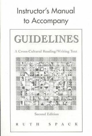 Boek Guidelines Instructor's Manual Ruth Spack
