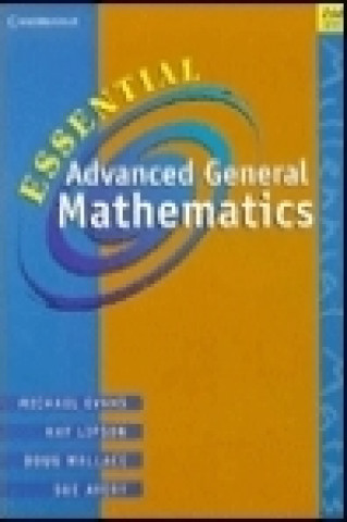 Carte Essential Advanced General Mathematics with CD-ROM with CD ROM Sue Avery