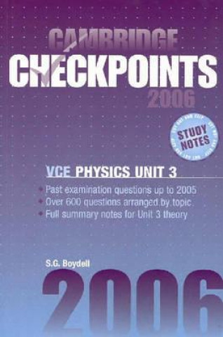 Könyv Cambridge Checkpoints VCE Physics Unit 3 2006 Sydney Boydell