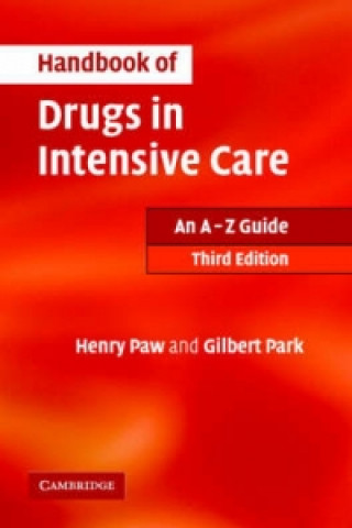 Könyv Handbook of Drugs in Intensive Care Gilbert Park