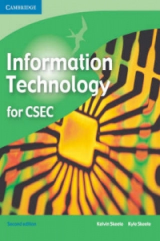 Könyv Information Technology for CSEC Kyle Skeete