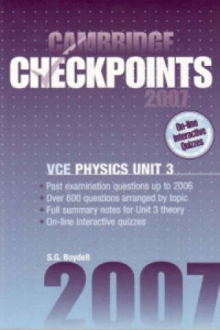 Könyv Cambridge Checkpoints VCE Physics Unit 3 2007 Sydney Boydell