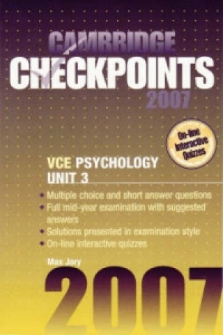 Carte Cambridge Checkpoints VCE Psychology Unit 3 2007 Max Jory
