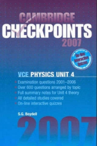 Carte Cambridge Checkpoints VCE Physics Unit 4 2007 Sydney Boydell
