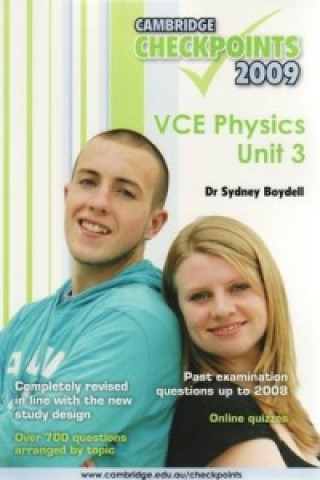 Kniha Cambridge Checkpoints VCE Physics Unit 3 2009 Sydney Boydell